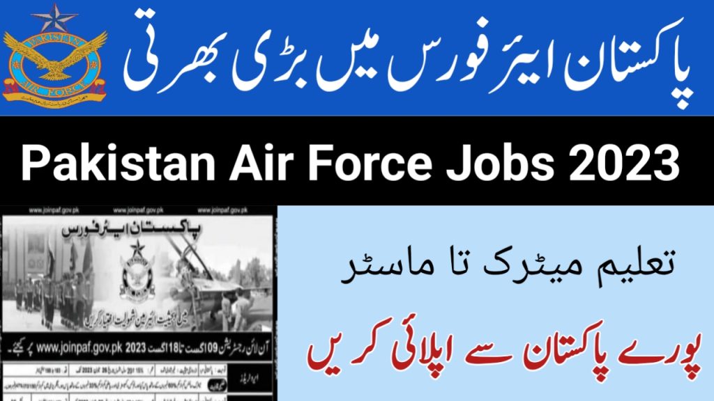 Pakistan Air Force Jobs 2023 Advertisment 