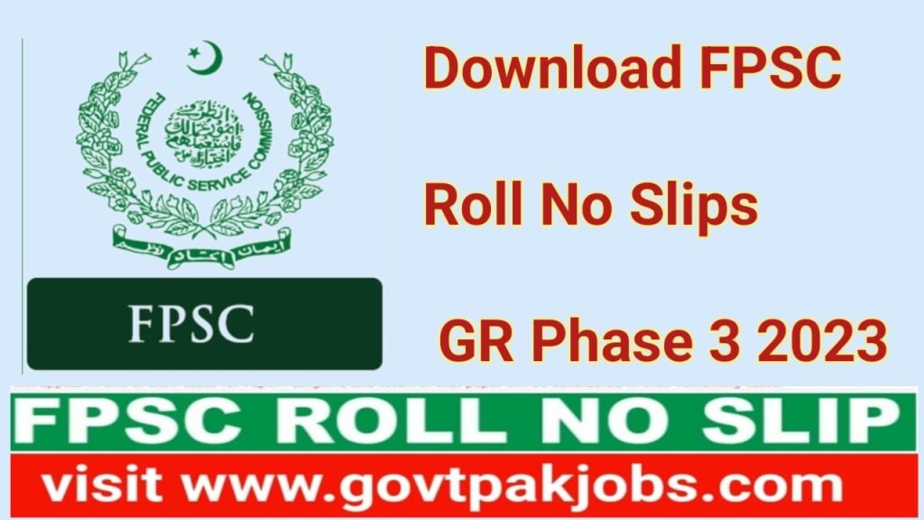 Download Fpsc Roll No Slips 2023 Phase 3